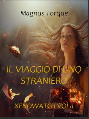 cover image of Il viaggio di uno straniero